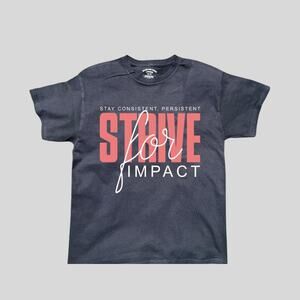 Strive For Impact Funny Short Sleeve Cotton Unisex Men Women Tshirt 2XL+